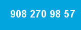 908 270 98 57